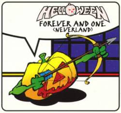 Helloween : Forever and One (Neverland)